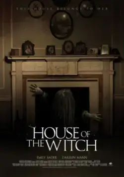 Постер: Дом ведьмы / House of the Witch (2017)