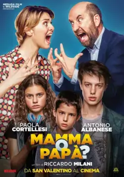 Постер: Мама или папа? / Mamma o papà? (2017)