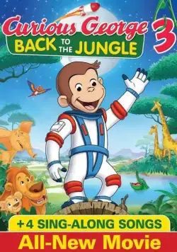 Постер: Любопытный Джордж 3 / Curious George 3: Back to the Jungle (2015)