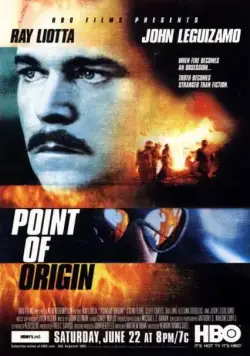 Постер: Точка возгорания / Point of Origin (2002)