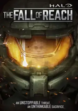 Постер: Halo: Падение предела / Halo: The Fall of Reach (2015)
