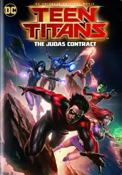 Постер: Юные Титаны: Контракт Иуды / Teen Titans: The Judas Contract (2017)