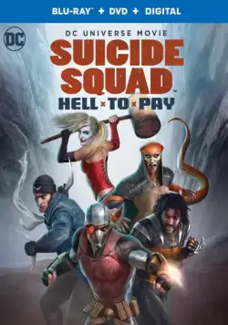 Постер: Отряд самоубийц: Строгое наказание / Suicide Squad: Hell to Pay (2018)