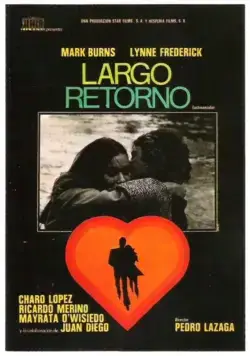 Постер: Долгое возвращение / Largo retorno (1975)