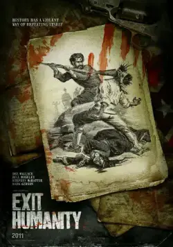 Постер: Конец человечества / Exit Humanity (2011)