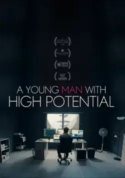 Постер: Молодой человек с большим потенциалом / A Young Man with High Potential (2018)