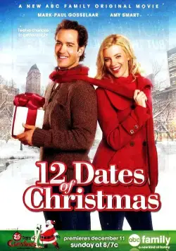 Постер: 12 рождественских свиданий / 12 Dates of Christmas (2011)