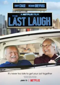 Постер: Смеяться последним / The Last Laugh (2019)