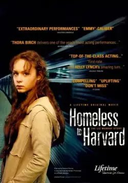 Постер: Гарвардский бомж / Homeless to Harvard: The Liz Murray Story (2003)