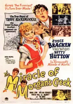 Постер: Чудо в Морганс-Крик / The Miracle of Morgan's Creek (1943)