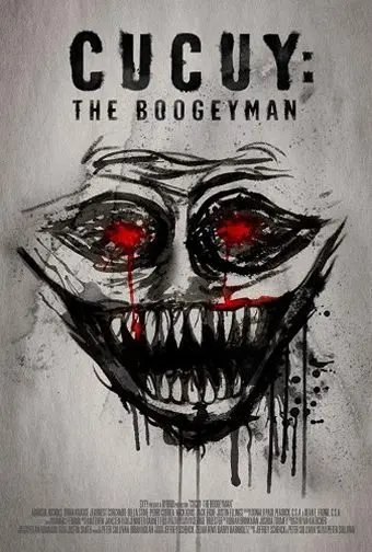 Постер: Эль Кукуй: Бугимен / Cucuy: The Boogeyman (2018)
