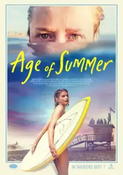 Постер: Эпоха Лета / Age of Summer (2018)
