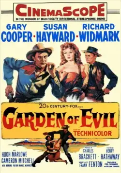Постер: Сад зла / Garden of Evil (1954)
