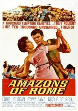 Постер: Амазонки Рима / Le vergini di Roma (1961)