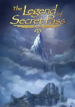 Постер: Легенда о тайном проходе / The Legend of Secret Pass (2010)