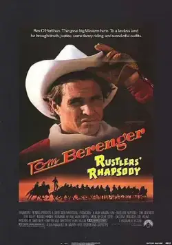 Постер: Ковбойская рапсодия / Rustlers' Rhapsody (1985)