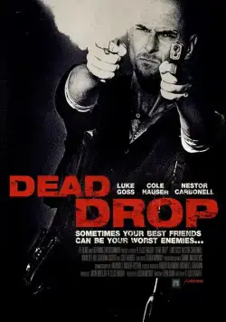 Постер: Смертельное падение / Dead Drop (2013)