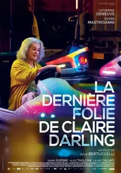 Постер: Последнее безумство Клер Дарлин / La dernière folie de Claire Darling (2018)