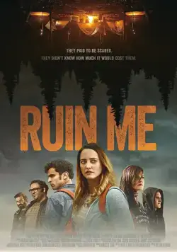 Постер: Прикончи меня / Ruin Me (2017)