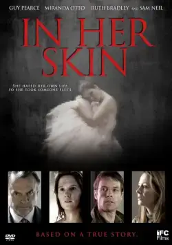 Постер: В ее шкуре / In Her Skin (2009)