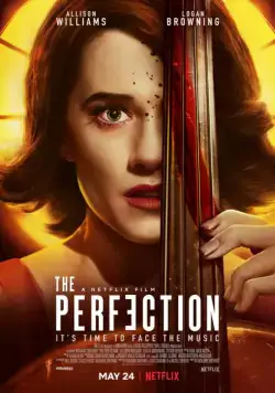 Постер: Совершенство / The Perfection (2018)