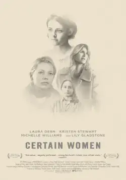 Постер: Несколько женщин / Certain Women (2016)