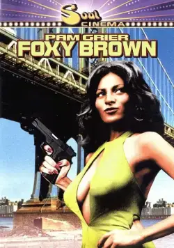 Постер: Фокси Браун / Foxy Brown (1974)
