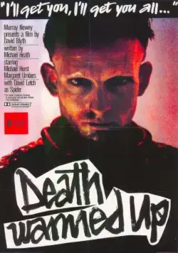 Постер: Буйство смерти / Death Warmed Up (1984)