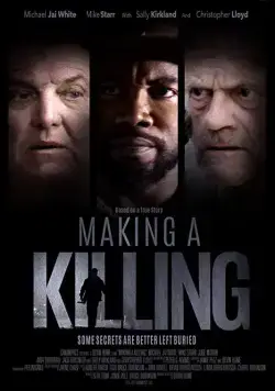 Постер: Совершая убийство / Making a Killing (2018)