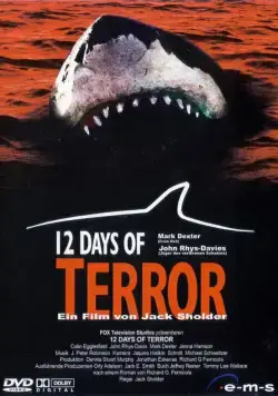 Постер: 12 дней страха / 12 Days of Terror (2004)