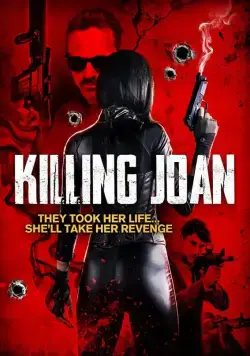 Постер: Убийство Джоан / Killing Joan (2018)