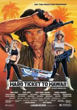 Постер: Заваруха на Гавайях / Hard Ticket to Hawaii (1987)