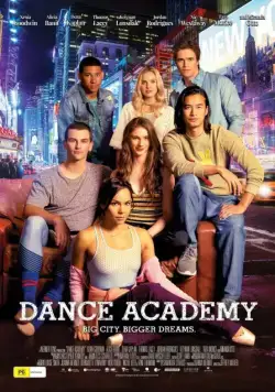 Постер: Танцевальная академия: Фильм / Dance Academy: The Movie (2017)
