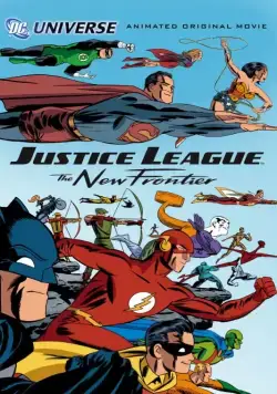 Постер: Лига справедливости: Новый барьер / Justice League: The New Frontier (2008)