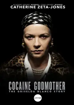Постер: Крестная мать кокаина / Cocaine Godmother: The Griselda Blanco Story (2017)