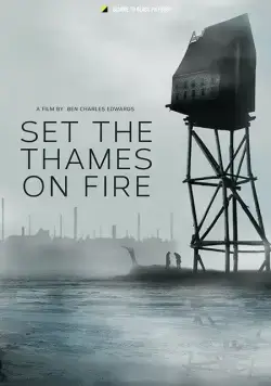 Постер: В погоне за мечтой / Set the Thames on Fire (2015)