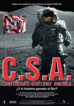 Постер: КША: Конфедеративные штаты Америки / C.S.A.: The Confederate States of America (2004)