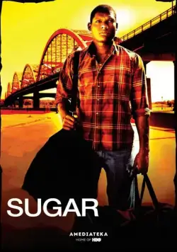 Постер: Сахар / Sugar (2008)