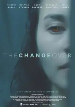 Постер: Заклинание / The Changeover (2017)
