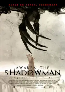 Постер: Пробуди тень / Awaken the Shadowman (2017)