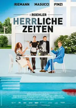 Постер: Великолепные времена / Herrliche Zeiten (2018)