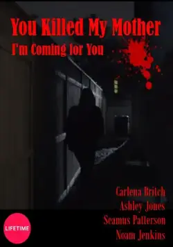 Постер: Вы убили мою мать / You Killed My Mother (2017)