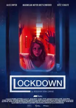 Постер: Смертоносное пробуждение / Lockdown: Tödliches Erwachen (2017)