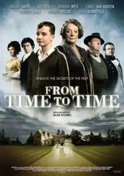 Постер: Из времени во время / From Time to Time (2009)