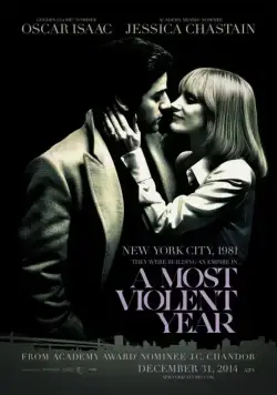Постер: Самый жестокий год / Most Violent Year, A (2014)