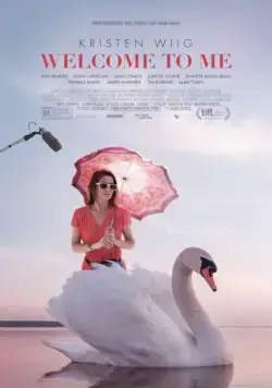 Постер: Добро пожаловать ко мне / Welcome to Me (2014)