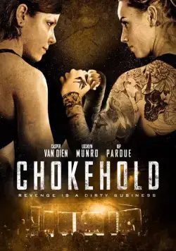 Постер: Удушающий приём / Chokehold (2019)