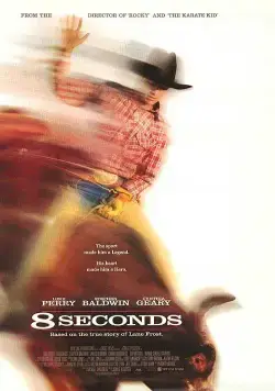 Постер: 8 секунд / 8 Seconds (1994)