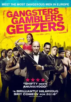 Постер: Криш и Ли / Gangsters Gamblers Geezers (2016)
