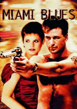 Постер: Майами Блюз / Miami Blues (1989)